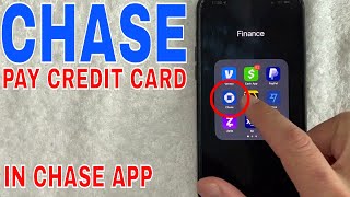 ✅ How To Pay Chase Credit Card In Chase App 🔴