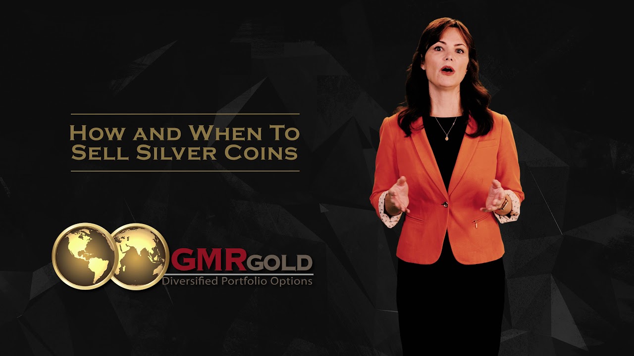 How and When to Sell Silver Coins GMR Gold GMR Gold