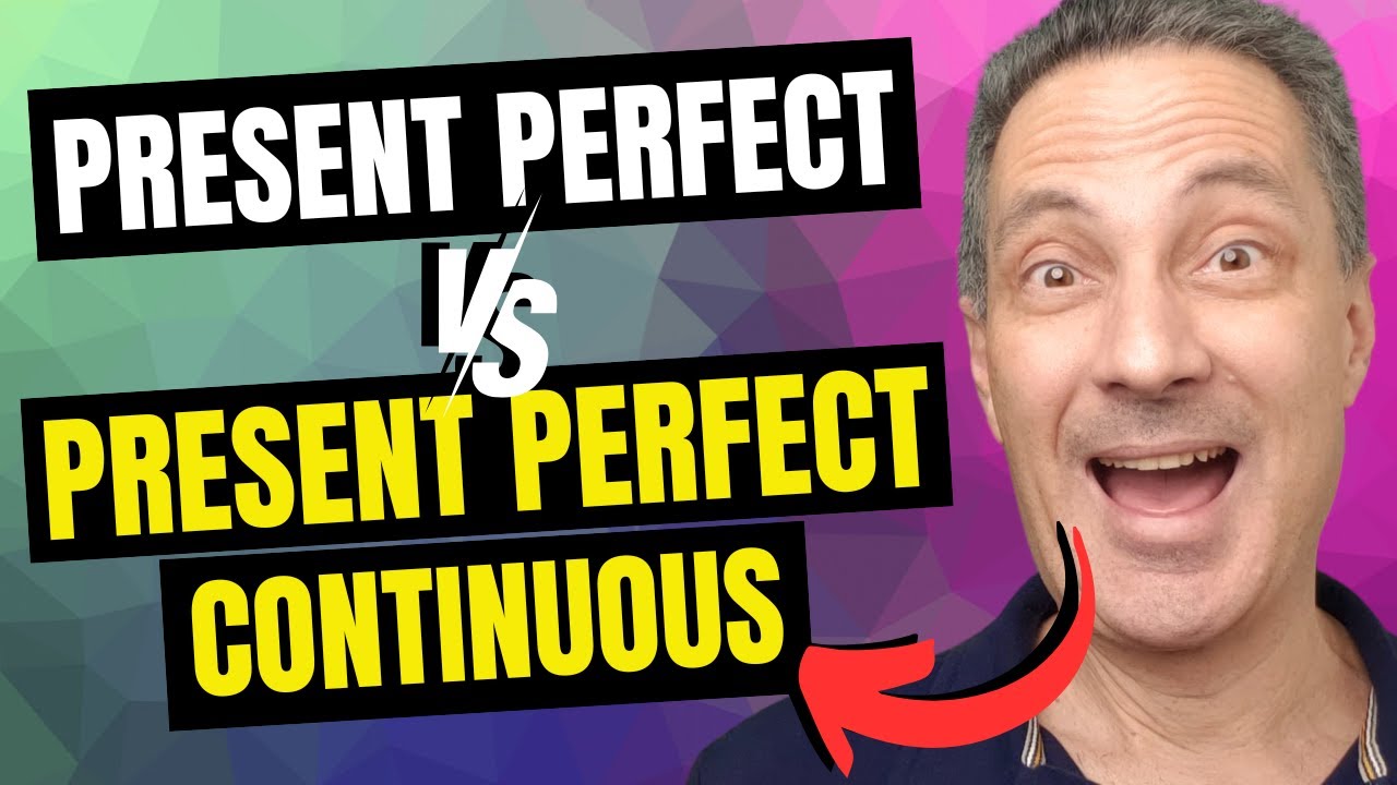 Dominando o Present Perfect e Present Perfect Continuous | Guia Completo com Exemplos