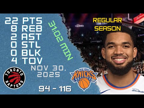 Karl Anthony Towns Player Full High Lowlights vs RAPTORS 30 11 2025 NBA REGULAR SEASON Game