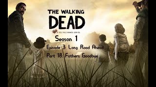 The Walking Dead S1 [18] E3 Long Road Ahead: Fathers Goodbye