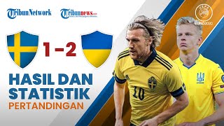 Highlight & Hasil Euro 2020 Swedia 1-2 Ukraina, Zinchenko Bantu Timnasnya Lolos ke Perempat Final