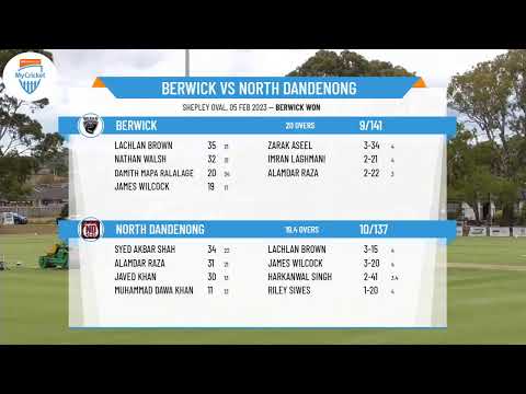 Dandenong District Cricket Association - T20 - Round SF - Berwick v North Dandenong