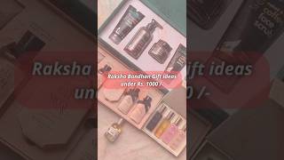 Raksha Bandhan Gift Ideas under Rs. 1000/-  #rakshabandhan #rakhigifts