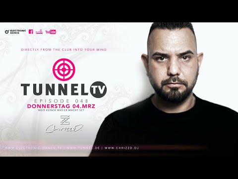 Tunnel TV ep048 - CHRIZZD (Tunnel / Hamburg)
