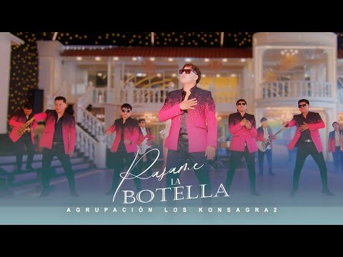 Agrupación Los Konsagra2 - Pásame La Botella (Video Oficial 2025)