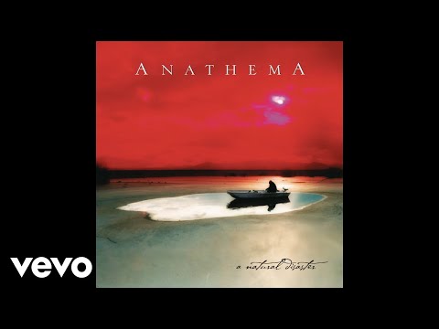 Anathema - A Natural Disaster (Audio)