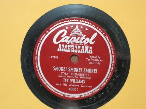 Smoke! Smoke! Smoke! (That Cigarette) - Tex Williams - Capitol Records Americana Series 40001