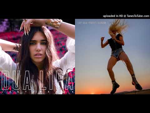 Dua Lipa x Lady Gaga - Last Illusion (Mashup)