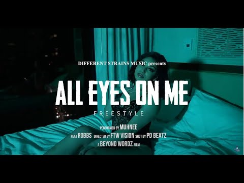 All eyes on me (freestyle) Muhnee ft. Robbs (official music video)