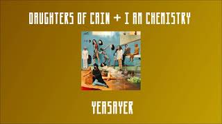 Yeasayer - Daughters of Cain + I am Chemistry (1 Hour)