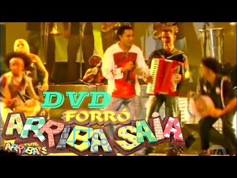 Forró Arriba Saia DVD Vol 1 Completo Ao vivo Na Festa De São Cristovão RJ