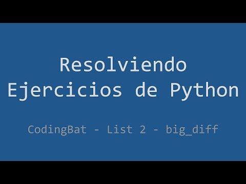 067 Ejercicio De Python Codingbat List 2 Big_diff