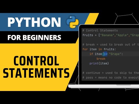 Python For Beginners Control Statements Explained