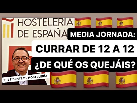 Presidente de hosteleros: currar de 12 a 12 es media jornada. Yzuel