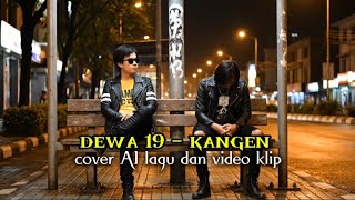 Download lagu Dewa 19 - Kangen, Cover lagu   video klip pakai AI | versi rock metal by Camera Band mp3