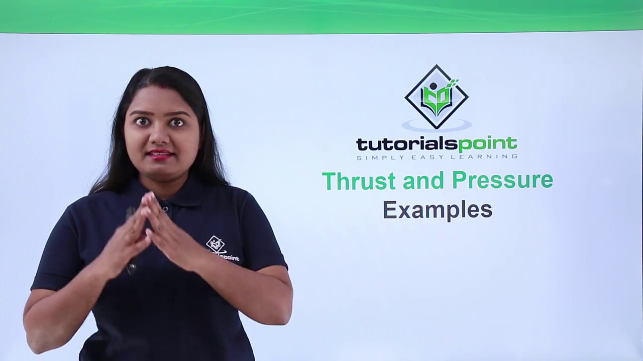 Class 9th – Thrust and Pressure Examples | Gravitation | Tutorials Point