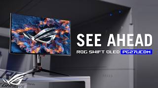 ROG Global The World's First 27" 4K OLED 240Hz Gaming Monitor