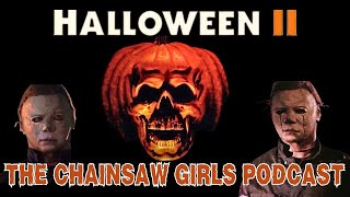 Michael is BACK & Dr Loomis is UNHINGED: Halloween II (1981)