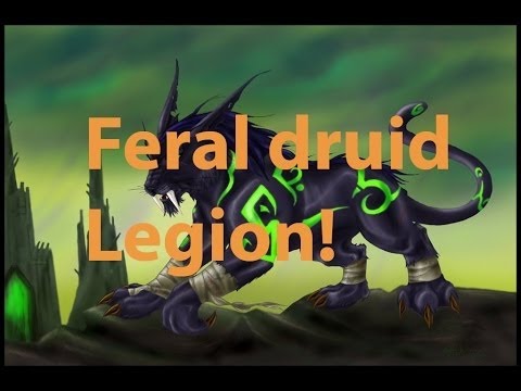 Feral druid legion PVE guide