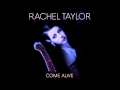 Rachel Taylor - Light A Fire