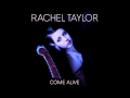 Rachel Taylor - Light A Fire 