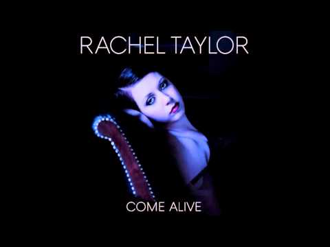 Rachel Taylor - Light A Fire