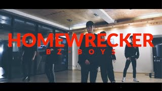 Homewreker - Travis Garland / Bz-Boys Dance Cover