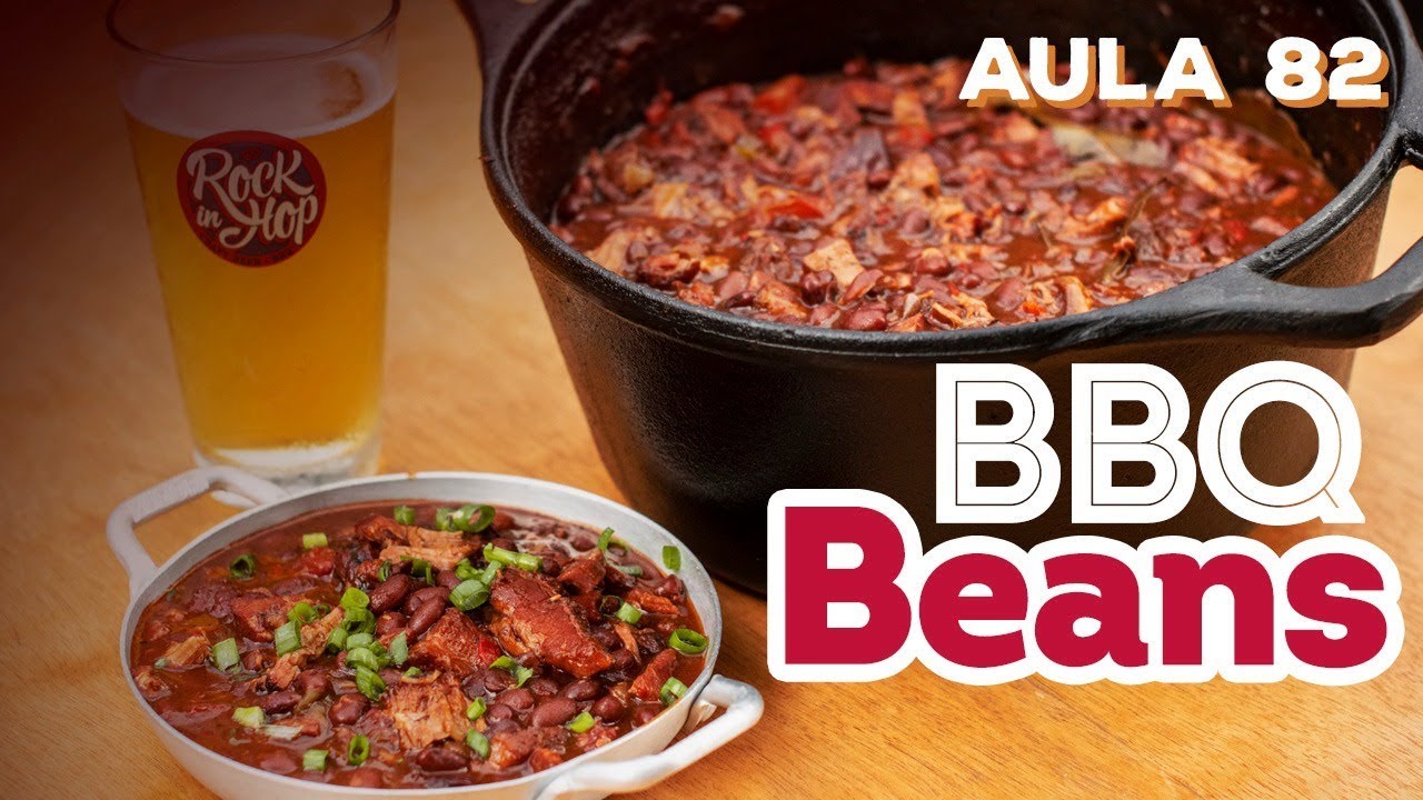 Aula 82 - Barbecue Beans (Como fazer feijão americano) / Cansei de Ser Chef