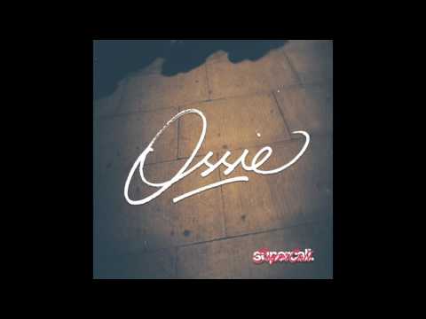 Ossie - Wires [SuperCali Music]