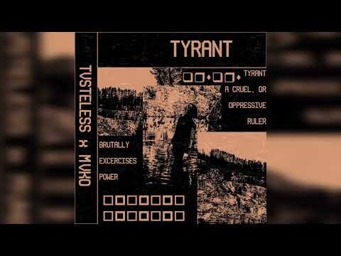 MVKO x TVSTELESS || TYRANT