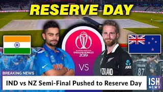 IND vs NZ Semi-Final Pushed to Reserve Day