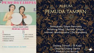 Download lagu GENJRING TARLING ENDANG DARMA | Pemuda Tampan | Dadang Darniah & Eli Kasiri (Full Album) mp3 Download lagu GENJRING TARLING ENDANG DARMA | Pemuda Tampan | Dadang Darniah & Eli Kasiri (Full Album) mp3