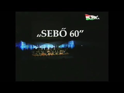 "Sebő 60" Sebő Ferenc születésnapi koncertje