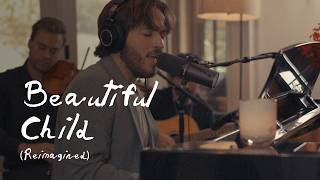 Beautiful Child - Rufus Wainwright Cover (Reimagined by Henry Bitzer)