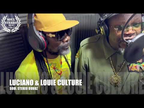 💿 Luciano & Louie Culture 🇯🇲 Soul Stereo Dubplate on Head To Toe riddim.