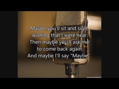 Maybe - The Ink Spots - Lyrics - Fallout 3