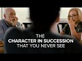 The Succession Character You Never See