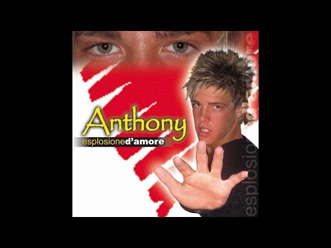 Anthony - Esageratamente