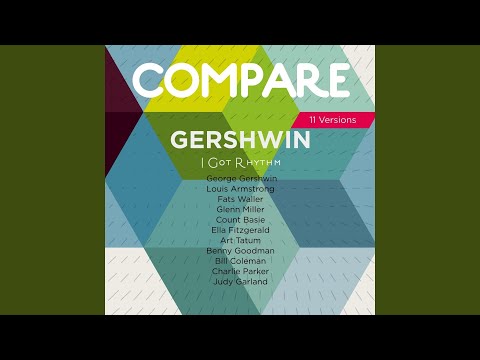 I Got Rhythm, from Girl Crazy