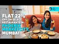 Flat 22 Off On Food Beverages At Phoenix Marketcity Mumbai For Feb 2022 Curly Tales