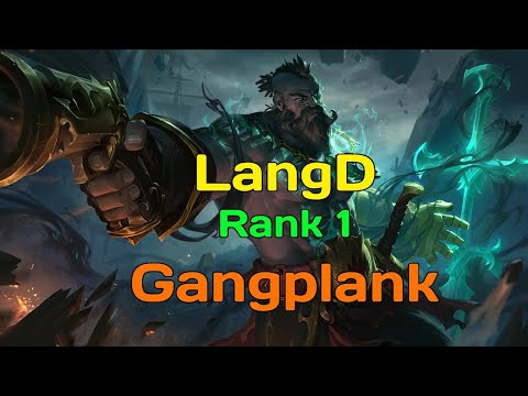 RANK 1 GANGPLANK - LANGD GANGPLANK VS Rumble - LANGD STREAM