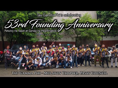 53rd Founding Anniversary - Tau Gamma Phi