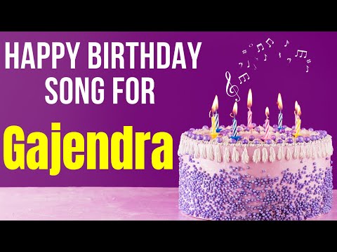 Gajendra Happy Birthday Song | Happy Birthday Gajendra Song in Hindi | Birthday Song for Gajendra