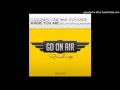 Colonial One feat. Eva Kade - Where You Are ...