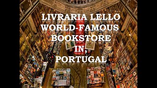 Livraria Lello World famous bookstore in Portugal