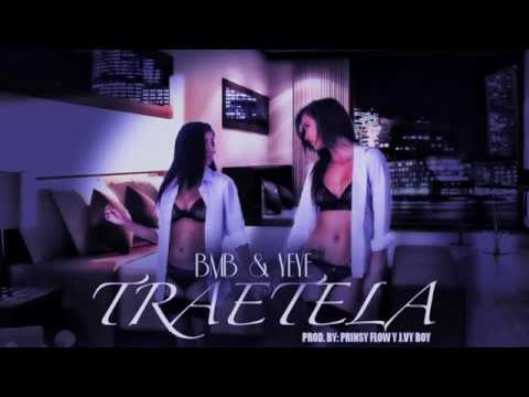 TRAETELA- BMB & YEYE-(PROD.PRINSYFLOW Y J.VY BOY)