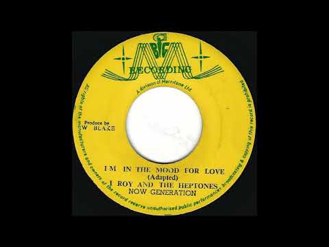 ReGGae Music 934 - I Roy And The Heptones - I'm In The Mood For Love [Big M Recording]
