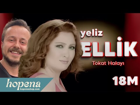 Yeliz  - Ellik (Tokat Halayı)