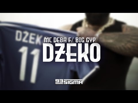 MC DEBA X BIG GYP - DŽEKO RMX [OFFICIAL VIDEO]